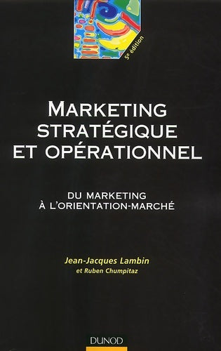 Livrenpoche : Le marketing stratégique : Du marketing à l'orientation-marché - Jean-Jacques Lambin - Livre