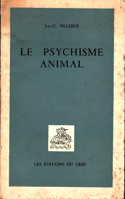 Livrenpoche : Le psychisme animal - Jean-Claude Filloux - Livre