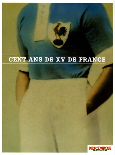 Cent ans de xv de France - André Boniface - Livre