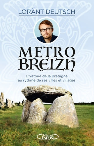 Livrenpoche : Métrobreizh - Lorant Deutsch - Livre