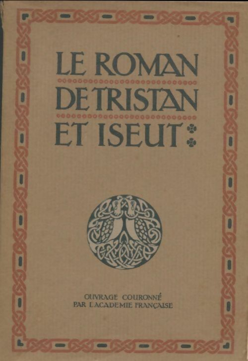 Livrenpoche : Le roman de Tristan et Iseut - Joseph Bédier - Livre