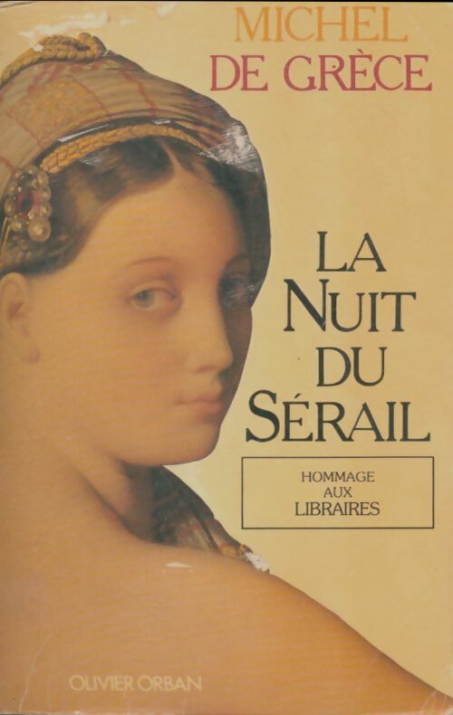Livrenpoche : La nuit du sérail - Michel De Grèce - Livre