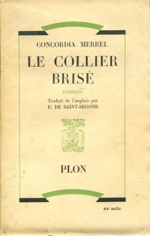 Livrenpoche : Le collier brisé - Concordia Merrel - Livre