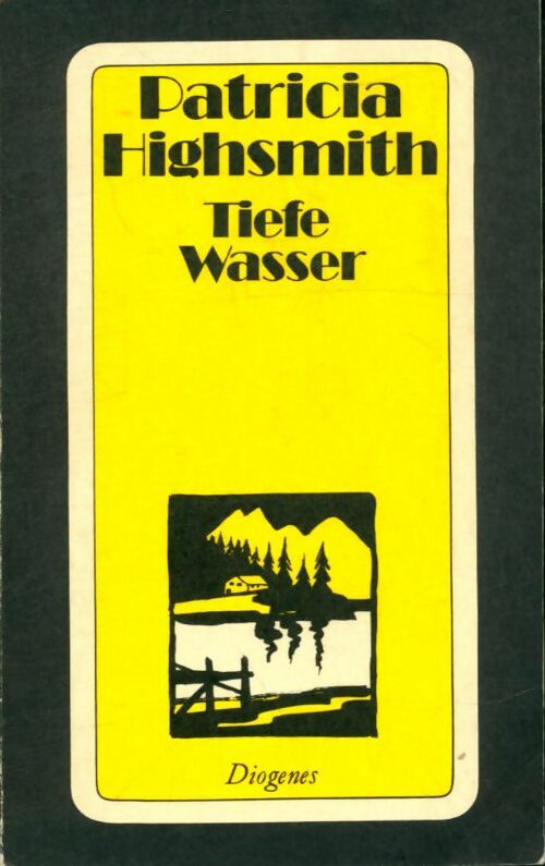 Livrenpoche : Tiefe wasser - Patricia Highsmith - Livre