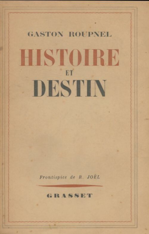 Livrenpoche : Histoire et destin - Gaston Roupnel - Livre
