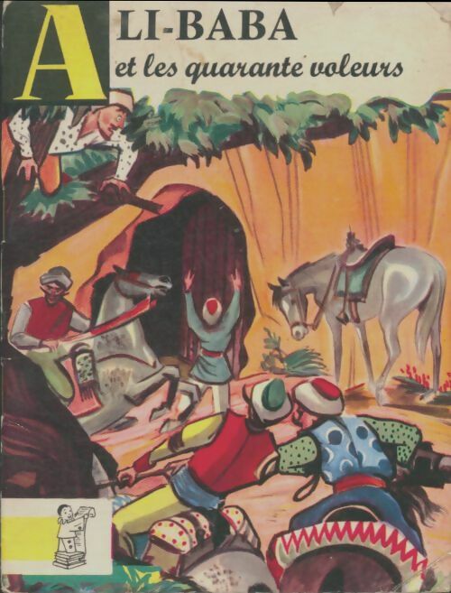 Livrenpoche : Ali baba et les quarante voleurs - Collectif - Livre