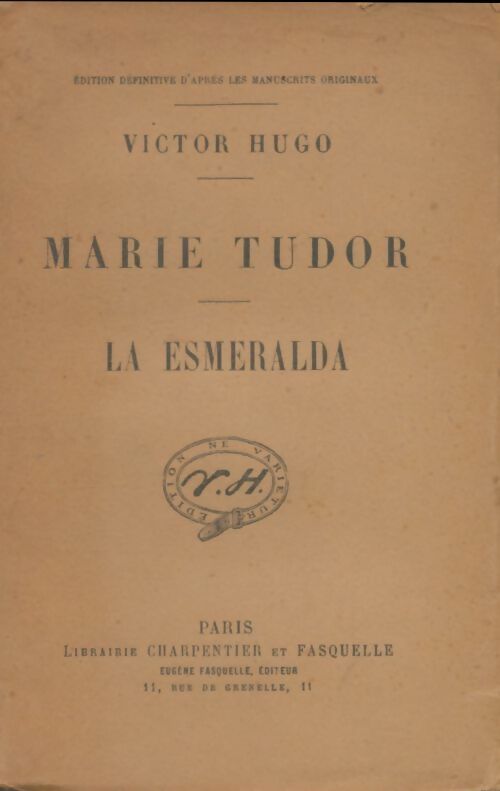 Livrenpoche : Marie Tudor / Le esmaralda - Victor Hugo - Livre