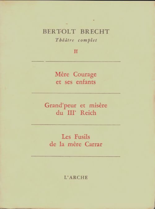 Livrenpoche : Théâtre complet Tome II - Bertolt Brecht - Livre