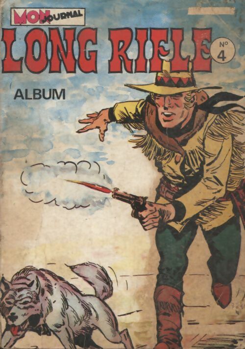Livrenpoche : Long Rifle - Album n°4 : n°10 à 12 - Collectif - Livre