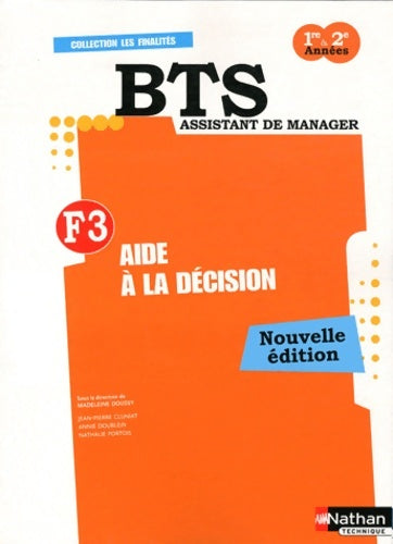 Livrenpoche : Aide a decision BTS finalite 3 - Madeleine Doussy - Livre