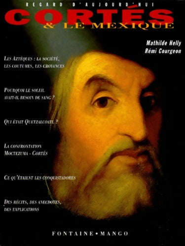 Livrenpoche : Cortes et le Mexique - Dominique Gaussen - Livre