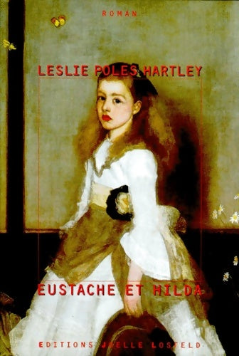 Livrenpoche : Eustache et Hilda - Leslie Poses Hartley - Livre
