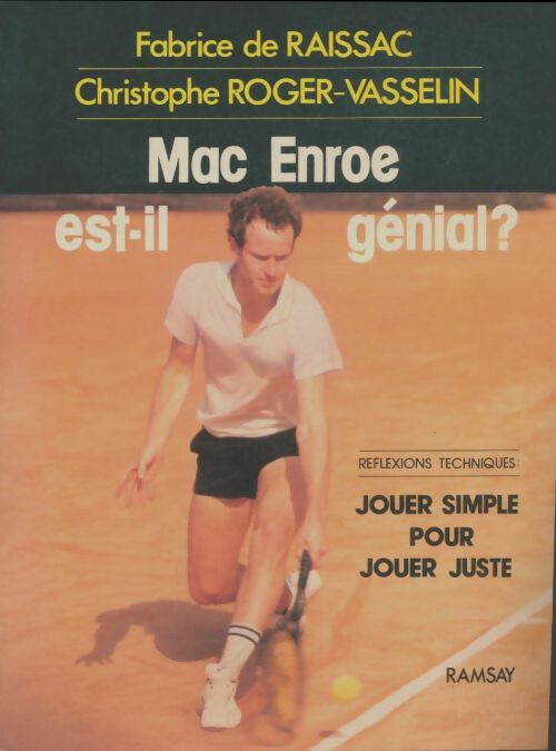 Livrenpoche : Mac Enroe est-il génial ? - Fabrice De Raissac - Livre