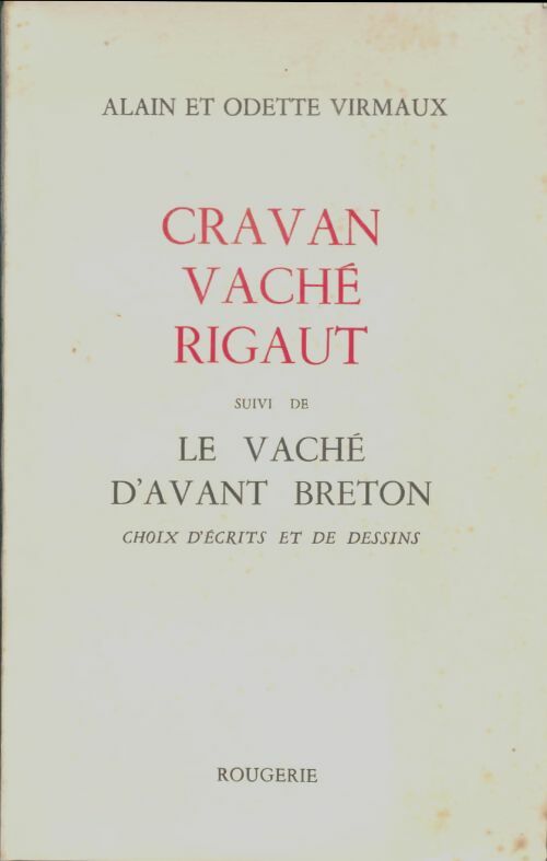 Livrenpoche : Cravan, vaché, rigaut - Odette Virmaux - Livre