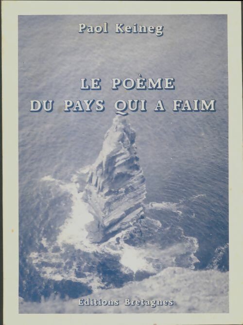 Livrenpoche : Le poème du pays qui a faim - Paol Keineg - Livre