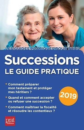 Livrenpoche : Successions 2019. Le guide pratique - Sylvie Dibos-Lacroux - Livre