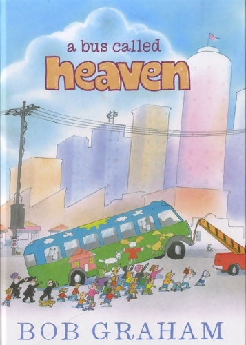 Livrenpoche : A bus called heaven - Bob Graham - Livre