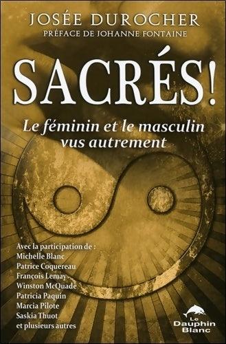 Livrenpoche : Sacrés ! le féminin et le masculin vus autrement - Josée Durocher - Livre