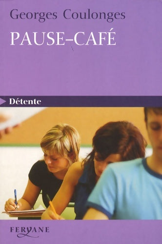 Livrenpoche : Pause-café - Georges Coulonges - Livre