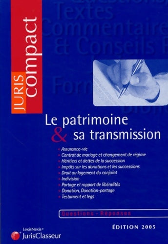 Livrenpoche : Le patrimoine & sa transmission (ancienne édition) - Collectif - Livre