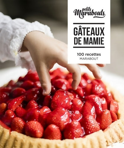 Gâteaux de mamie - Collectif - Livre