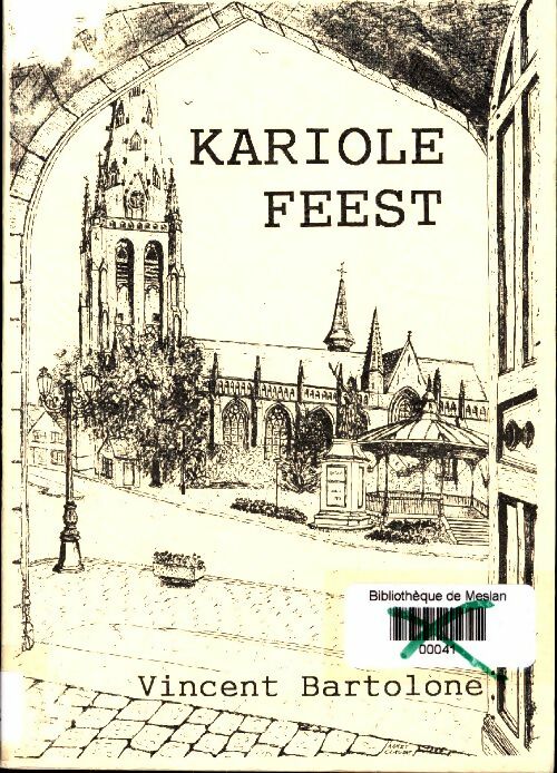 Livrenpoche : Kariole feest - Vincent Bartolone - Livre