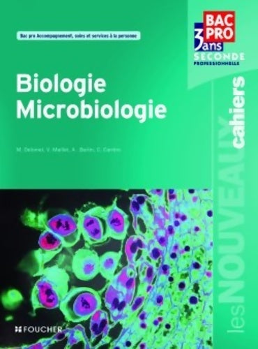 Livrenpoche : Biologie - microbiologie sde bac pro - Véronique Maillet - Livre