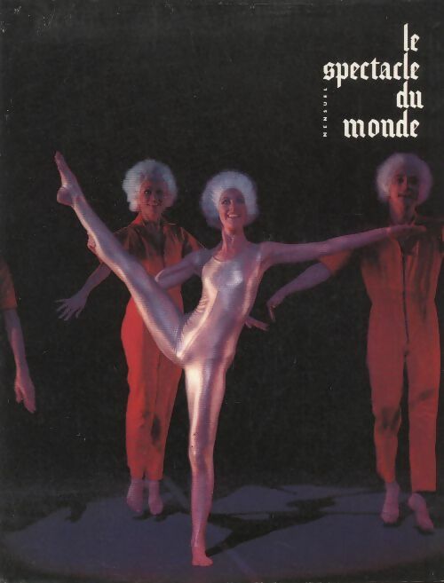 Livrenpoche : Le spectacle du monde (Revue) n°203 - Collectif - Livre