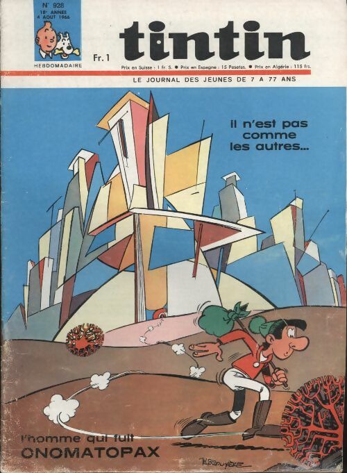 Livrenpoche : Tintin n°928 : Il n'est pas comme les autres... l'homme qui fuit Onomatopax - Collectif - Livre