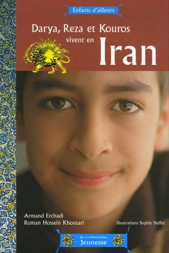 Livrenpoche : Darya reza et kouros vivent en iran - Roman Hossein Khonsari Erchadi Armand - Livre
