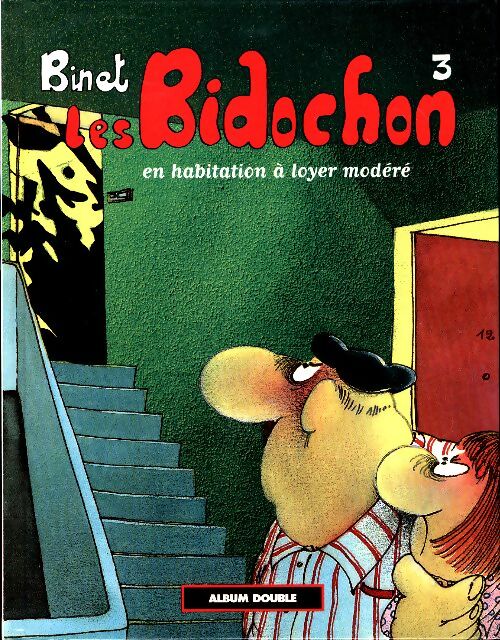 Les Bidochon : En habitation à loyer modéré / Maison, sucrée maison - Binet - Livre