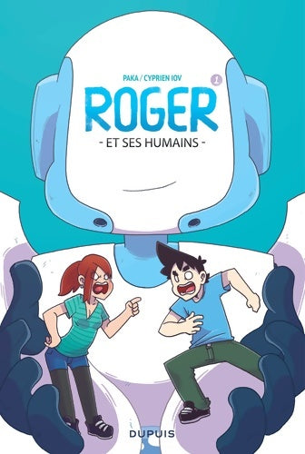 Livrenpoche : Roger et ses humains Tome I - Cyprien Iov - Livre