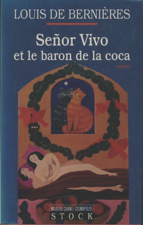 Livrenpoche : Senor vivo et le baron de la coca - De Bernieres-L - Livre