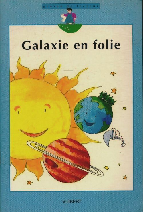 Livrenpoche : Galaxie en folie - Edith Millet - Livre