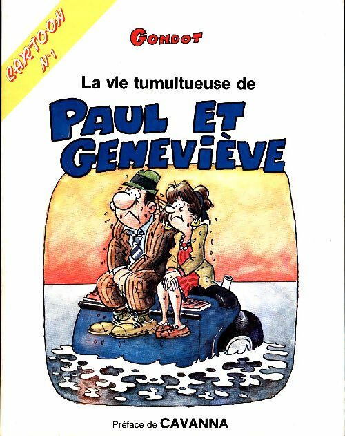 Livrenpoche : La vie tumultueuse de Paul et Geneviève - Gondot - Livre