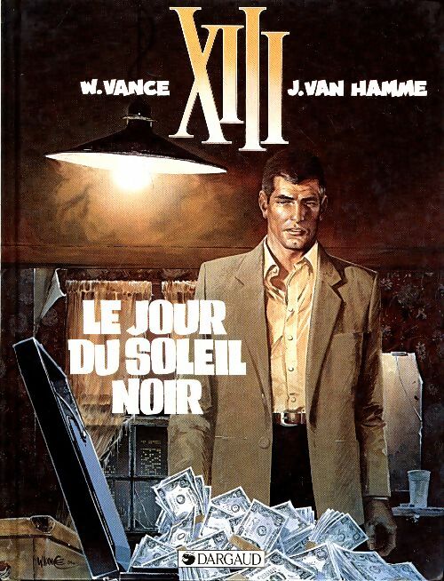 Livrenpoche : Xiii tome i : Le jour du soleil noir - Jean Van Hamme - Livre