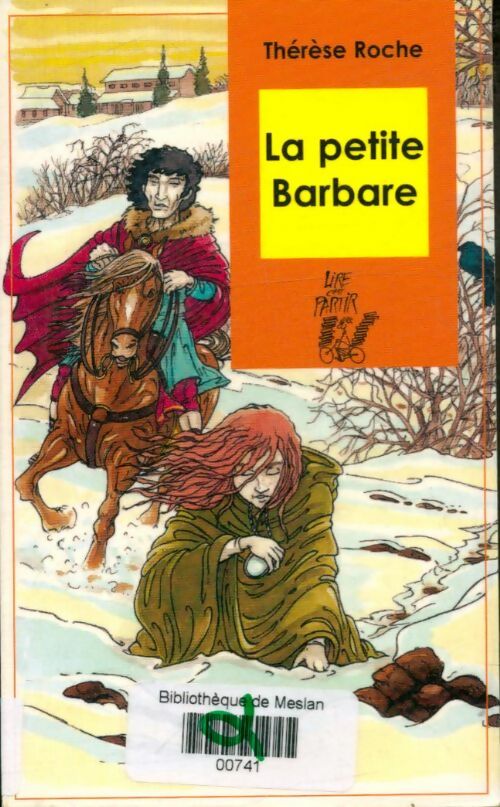 La petite barbare - Thérèse Roche - Livre