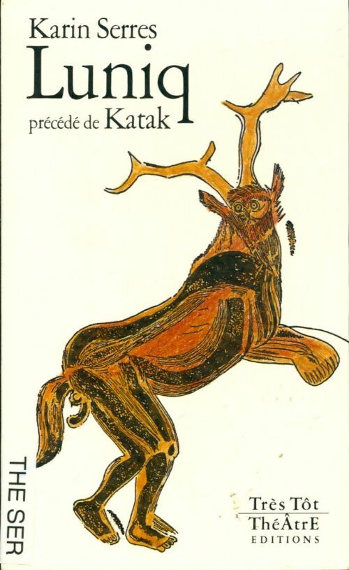 Livrenpoche : Luniq / Katak - Karin Serres - Livre