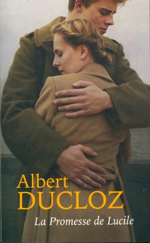 Livrenpoche : La promesse de Lucile - Albert Ducloz - Livre