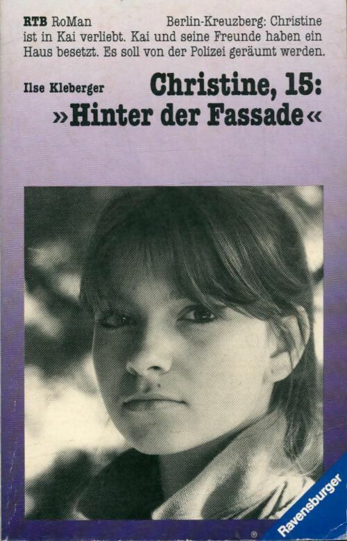 Livrenpoche : Christine, 15 : Hinter der fassade - Xxx - Livre