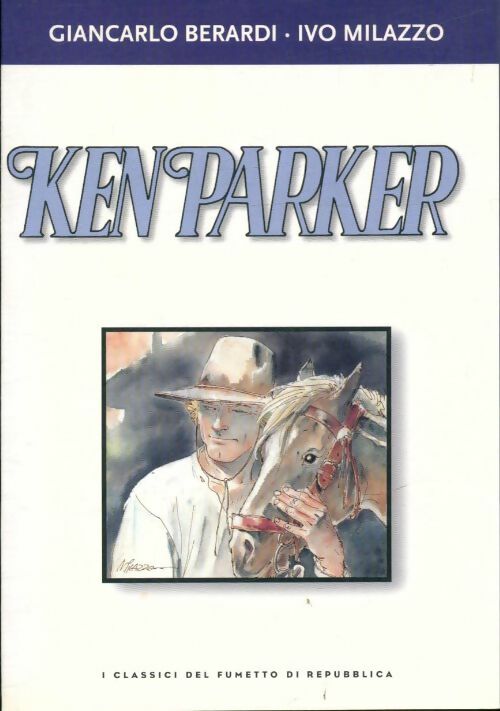 Livrenpoche : Ken Parker - Giancarlo Berardi - Livre