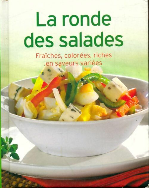 Livrenpoche : La ronde des salades - Xxx - Livre