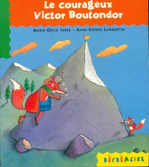 Livrenpoche : Le courageux Victor Boutondor - Marie-Odile Judes - Livre