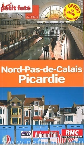 Livrenpoche : Nord - Pas-de-Calais - Picardie 2014-2015 - Collectif - Livre