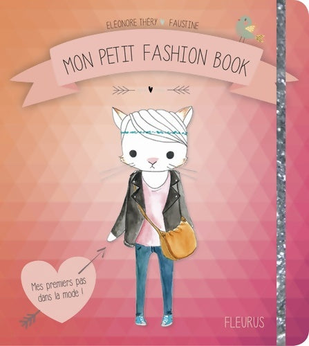 Livrenpoche : Mon petit fashion book - Eléonore Thery - Livre
