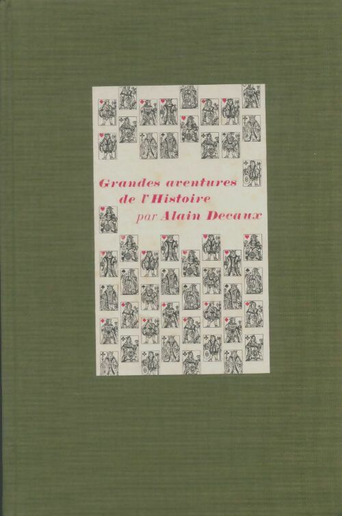 Livrenpoche : Grandes aventures de l'histoire - Alain Decaux - Livre