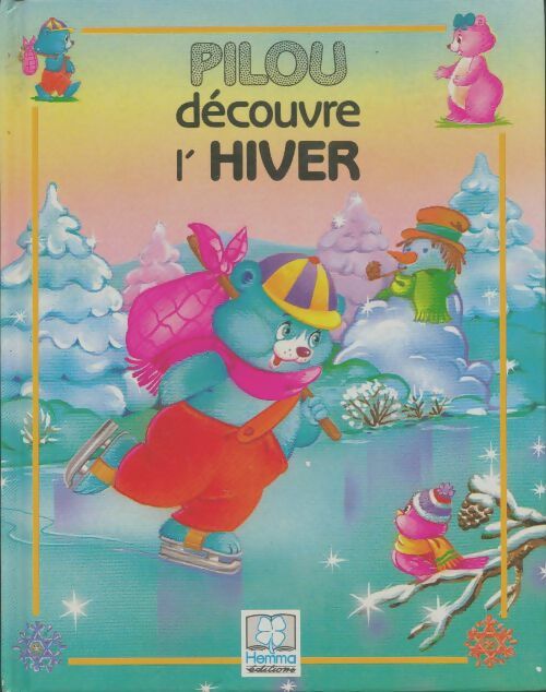 Livrenpoche : Pilou découvre l'hiver - J. Barnabé - Livre