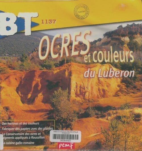 Livrenpoche : Ocres et couleurs du Luberon - Collectif - Livre