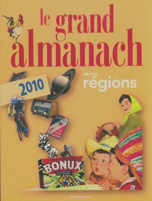Livrenpoche : Le grand almanach de nos régions 2010 - Collectif - Livre