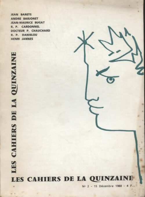 Les Cahiers De La Quinzaine N°2 – Collectif – État Correct Avec Rousseurs